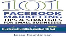 Ebook 101 Facebook Marketing Tips and Strategies for Small Businesses Free Online