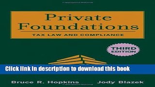 Ebook Private Foundations: Tax Law and Compliance Free Online