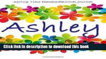Ebook Spring Time Flowers Personal Journal - Ashley Full Online