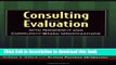Books Consulting And Evaluation With Nonprofit And Community-Based Organizations Free Online