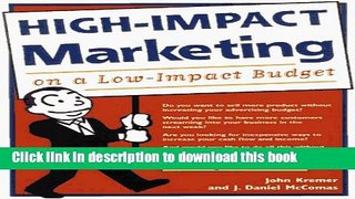 Ebook High-Impact Marketing on a Low-Impact Budget: 101 Strategies to Turbo-Charge Your Business