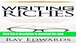 Ebook Writing Riches: Learn How to Boost Profits, Drive Sales and Master Your Financial Destiny
