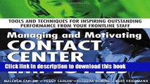 Ebook Managing and Motivating Contact Center Employees : Tools and Techniques for Inspiring
