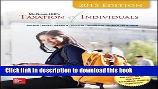 Ebook McGraw-Hill s Taxation of Individuals, 2015 Edition Full Online