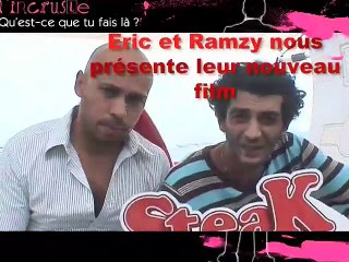 Eric et Ramzy: l&#039;incruste