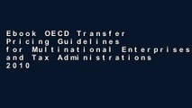 Ebook OECD Transfer Pricing Guidelines for Multinational Enterprises and Tax Administrations 2010