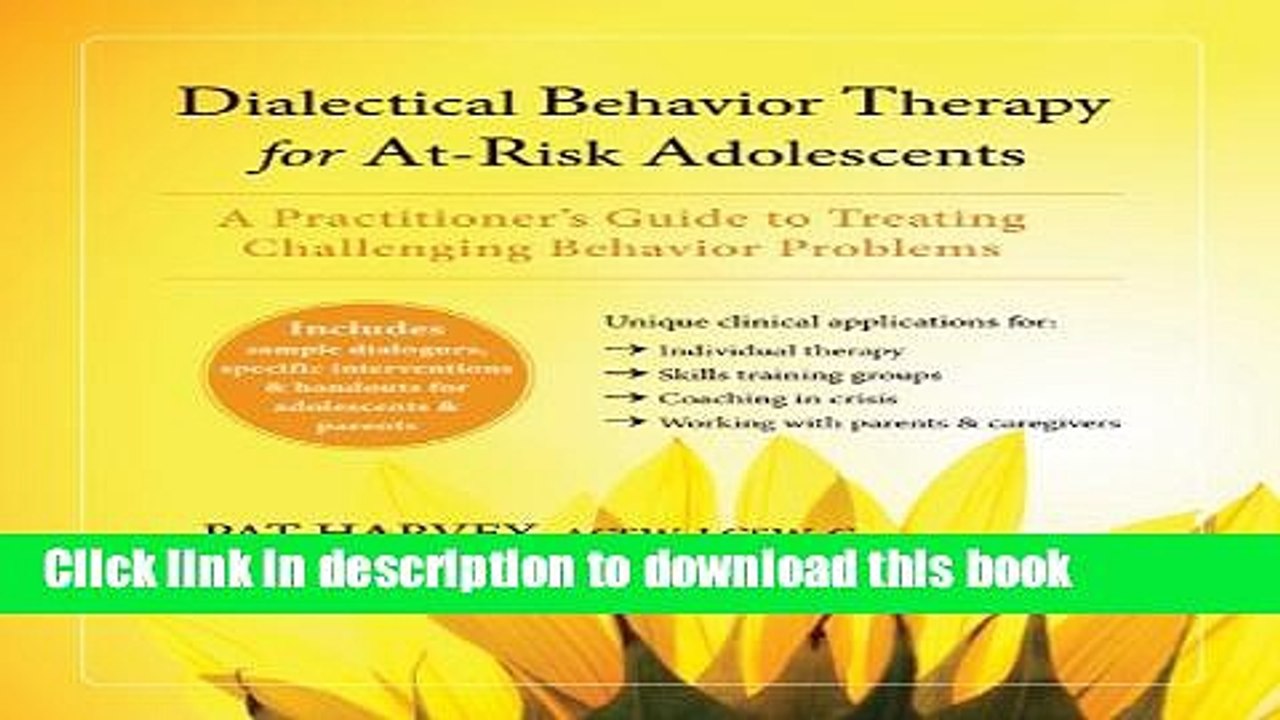 PDF  Dialectical Behavior Therapy for At-Risk Adolescents: A Practitionerâ€™s Guide to Treating
