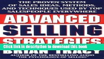 Ebook Advanced Selling Strategies: The Proven System of Sales Ideas, Methods, and Techniques Used