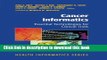 Ebook Cancer Informatics: Essential Technologies for Clinical Trials (Health Informatics) Full