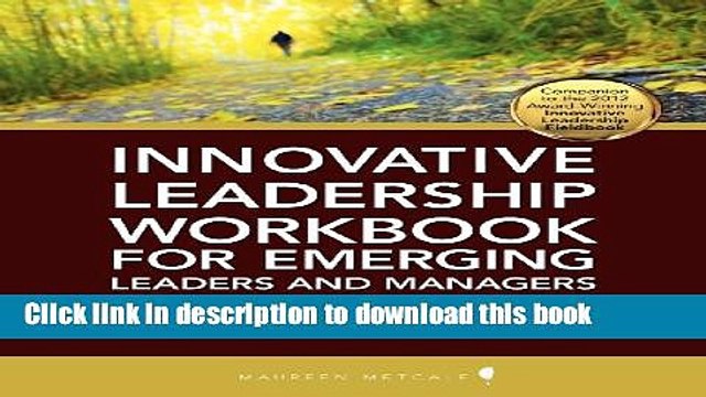 Download Innovative Leadership Workbook for Emerging Managers and Leaders {Free Books|Online
