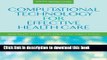 Books Computational Technology for Effective Health Care: Immediate Steps and Strategic Directions