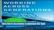 Ebook Working Across Generations: Defining the Future of Nonprofit Leadership Full Online
