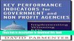 Books Key Performance Indicators for Government and Non Profit Agencies: Implementing Winning KPIs
