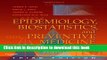 Books Epidemiology, Biostatistics and Preventive Medicine: With STUDENT CONSULT Online Access, 3e