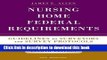 Ebook Nursing Home Federal Requirements, 8th Edition: Guidelines to Surveyors and Survey Protocols