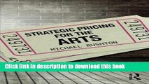 Books Strategic Pricing for the Arts Full Online