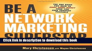 Ebook Be a Network Marketing Superstar: The One Book You Need to Make More Money Than You Ever