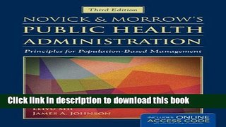Books Novick     Morrow s Public Health Administration: Principles for Population-Based Management