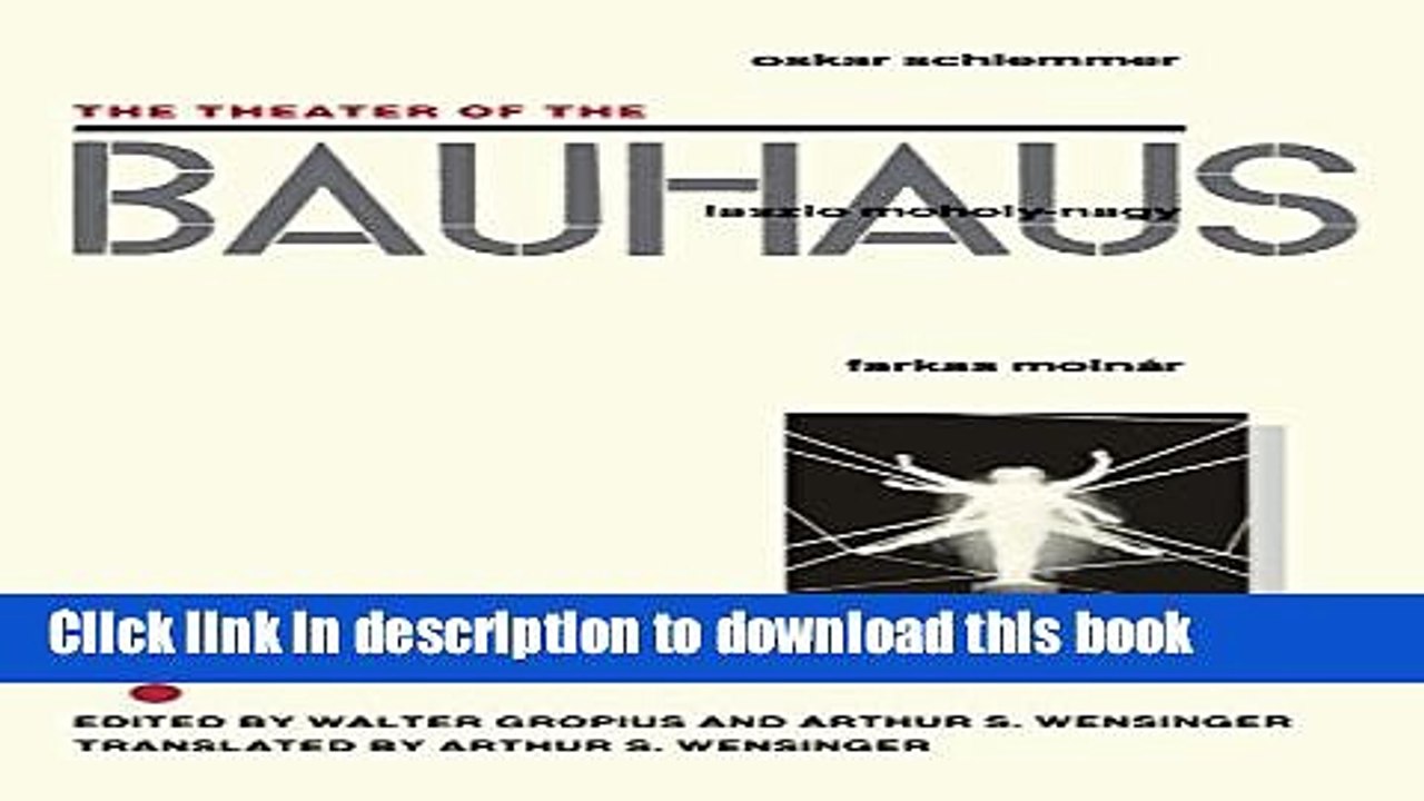 PDF  The Theater of the Bauhaus  Free Books
