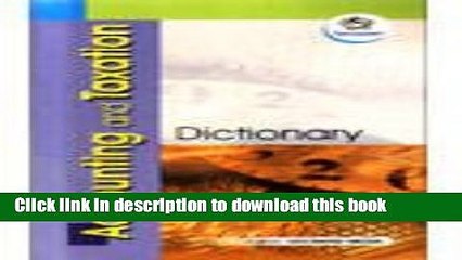 [Read PDF] Accounting and Taxation: Dictionary Download Online