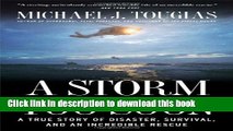 Books A Storm Too Soon: A True Story of Disaster, Survival and an Incredible Rescue Full Download
