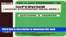 Books Supervisor (Medical   Psychiatric Social Work)(Passbooks) (Career Examination Passbooks)