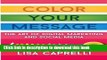 Ebook Color Your Message: The Art of Digital Marketing   Social Media Full Online