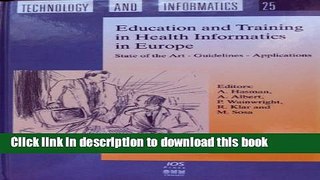 Ebook Education and Training for Health Informatics in Europe, State of the Art - Guidelines -