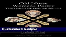 Books Old Norse Women s Poetry: The Voices of Female Skalds (Library of Medieval Women) Free