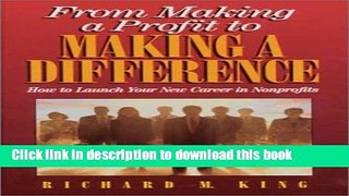 Books From Making a Profit to Making a Difference: Careers in Non-Profits for Business