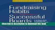 Ebook The Fundraising Habits of Supremely Successful Boards: A 59-Minute Guide to Assuring Your