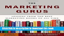 Books The Marketing Gurus: Lessons from the Best Marketing Books of All Time Full Online