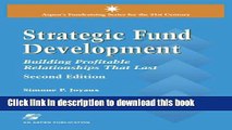 Books Strategic Fund Development: Building Profitable Relationships That Last (Aspen s Fundraising