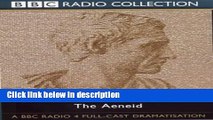 Ebook The Aeneid (BBC Radio Collection) Free Online