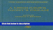 Ebook Arden Shakespeare: A Midsummer Night s Dream: (2nd Series) Free Online