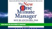 READ THE NEW BOOK The New One Minute Manager CD READ EBOOK