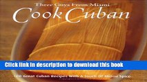 Books Three Guys from Miami Cook Cuban Free Online