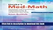 Ebook Henke s Med-Math: Dosage Calculation, Preparation   Administration (Bucholz, Henke s