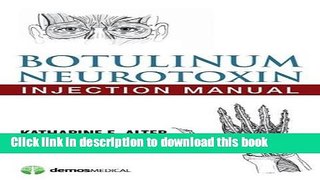 Books Botulinum Neurotoxin Injection Manual Free Download