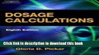 Ebook Dosage Calculations 8th (egith) edition Full Online