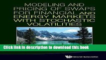 Ebook Modeling And Pricing Of Swaps For Financial And Energy Markets With Stochastic Volatilities