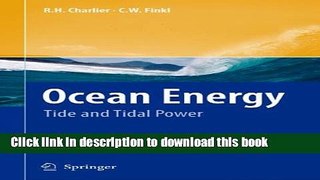 Books Ocean Energy: Tide and Tidal Power Free Online