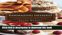 Books Rawmazing Desserts: Delicious and Easy Raw Food Recipes for Cookies, Cakes, Ice Cream, and