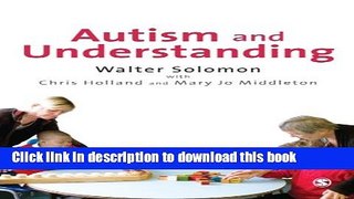 Ebook Autism And Understanding Full Online