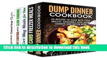 Ebook Effortless Meals Box Set (5 in 1): Over 150 Dump Dinners, Freezer Meals, Canned Soup Recipes