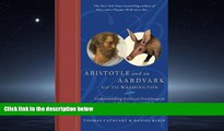 eBook Download Aristotle and an Aardvark Go to Washington