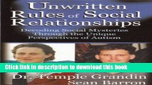 Ebook The Unwritten Rules of Social Relationships Full Download