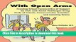 Books With Open Arms: Creating School Communities of Support for Kids with Social Challenges Using