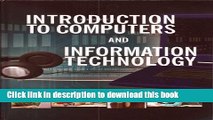 Books Prentice Hall Introduction to Computers and Information Technology Free Download