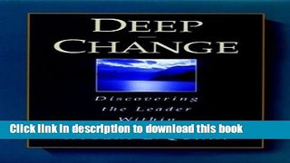 Books Deep Change: Discovering the Leader Within Free Online